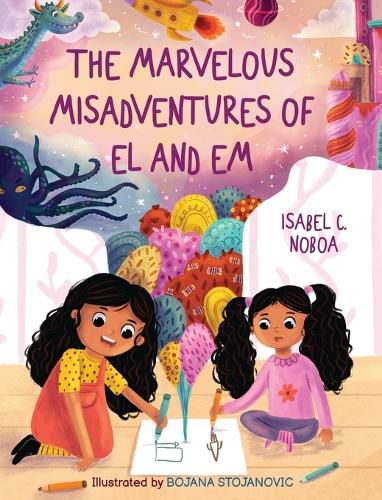 Cover image for The Marvelous Misadventures of El and Em
