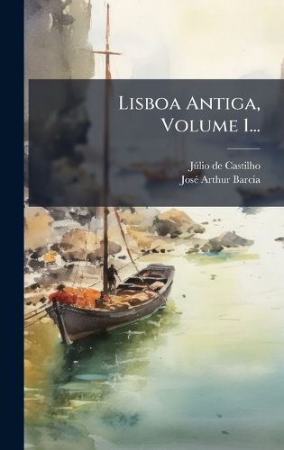 Cover image for Lisboa Antiga, Volume 1...