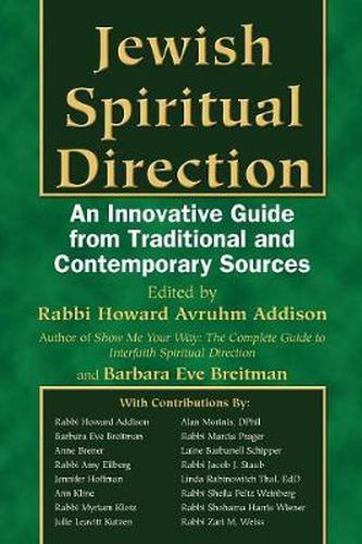 Cover image for Jewish Spiritual Direction: An Innovative Guide from Traditional and Contemporary Sources