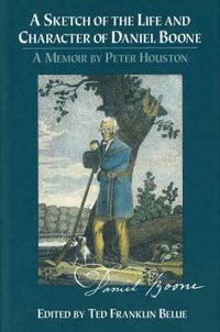 Cover image for A Sketch of the Life and Character of Daniel Boone