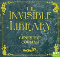 Cover image for The Invisible Library