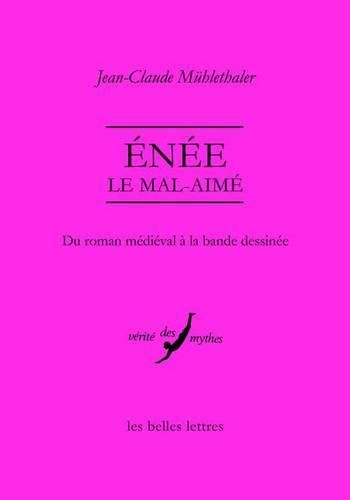 Cover image for Enee Le Mal-Aime: Du Roman Medieval a la Bande Dessinee
