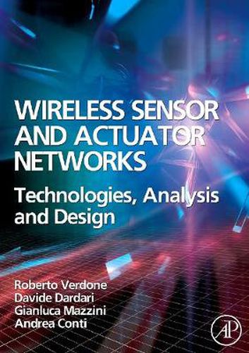 Cover image for Wireless Sensor and Actuator Networks: Technologies, Analysis and Design