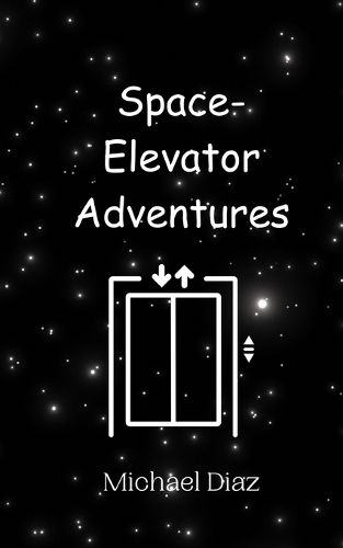 Cover image for Space-Elevator Adventures