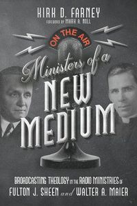 Cover image for Ministers of a New Medium