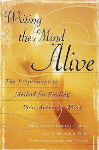 Cover image for Writing the Mind Alive