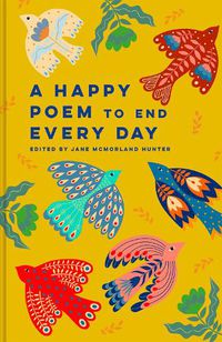 Cover image for A Happy Poem to End Every Day