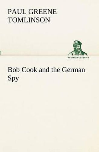 Cover image for Bob Cook and the German Spy