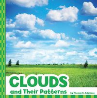 Cover image for Clouds and Their Patterns