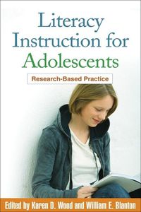 Cover image for Literacy Instruction for Adolescents: Research-based Practice