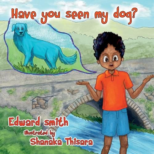 Cover image for Have You Seen My Dog?