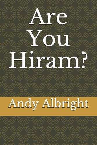 Are You Hiram?