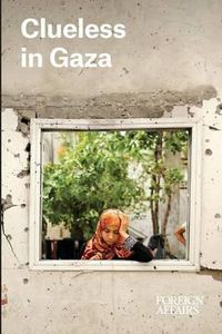 Cover image for Clueless in Gaza