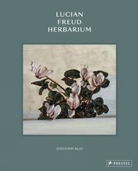 Cover image for Lucian Freud Herbarium