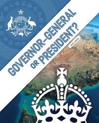 Cover image for Governor-General or President?