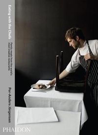Cover image for Eating with the Chefs: Family meals from the world's most creative restaurants