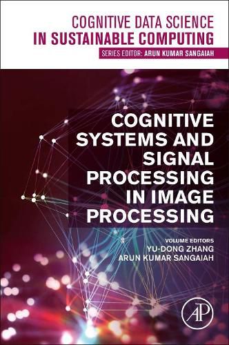 Cover image for Cognitive Systems and Signal Processing in Image Processing