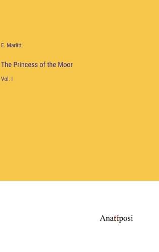 Cover image for The Princess of the Moor