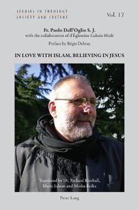 Cover image for In Love with Islam, Believing in Jesus