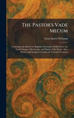 Cover image for The Pastor's Vade Mecum