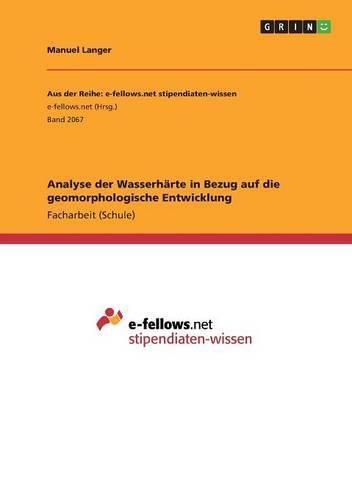Cover image for Analyse der Wasserharte in Bezug auf die geomorphologische Entwicklung