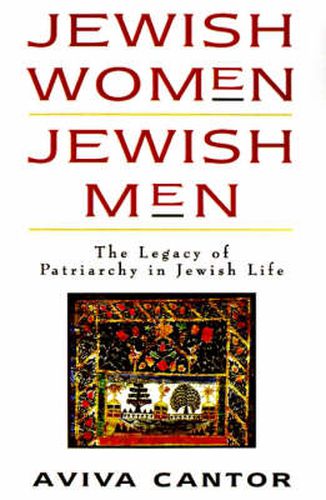 Cover image for Jewish Women: The Legacy of Patriarchy in Jewish Life
