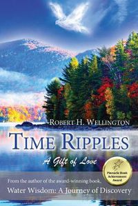 Cover image for Time Ripples: A Gift of Love