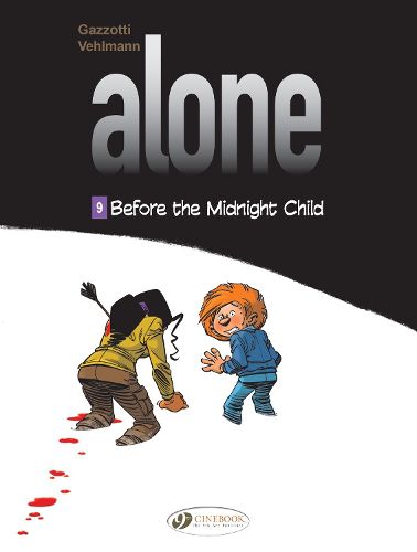 Cover image for Alone Vol. 9: Before The Midnight Child