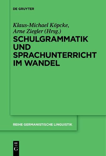 Cover image for Schulgrammatik Und Sprachunterricht Im Wandel