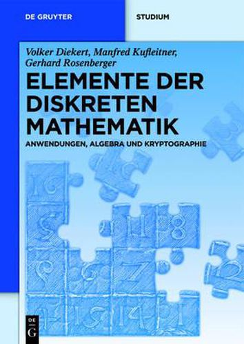 Cover image for Elemente Der Diskreten Mathematik: Zahlen Und Zahlen, Graphen Und Verbande