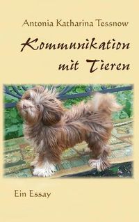 Cover image for Kommunikation mit Tieren: Ein Essay