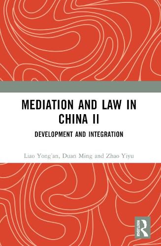 Cover image for Mediation and Law in China II