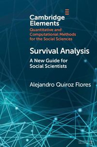 Cover image for Survival Analysis: A New Guide for Social Scientists