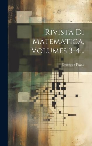 Cover image for Rivista Di Matematica, Volumes 3-4...
