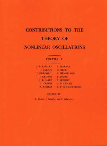 Cover image for Contributions to the Theory of Nonlinear Oscillations (AM-45), Volume V