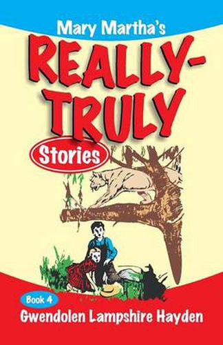 Cover image for Mary Martha's Really Truly Stories: Book 4