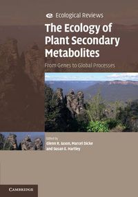 Cover image for The Ecology of Plant Secondary Metabolites: From Genes to Global Processes