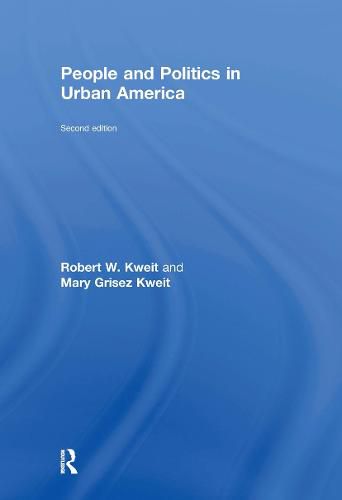 Cover image for People and Politics in Urban America, Second Edition