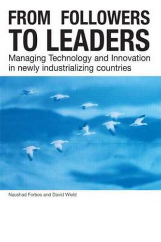 Cover image for From Followers to Leaders: Managing Technology and Innovation