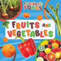 Cover image for Fruits and Vegetables