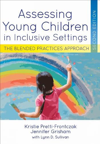 Cover image for Assessing Young Children in Inclusive Settings: The Blended Practices Approach