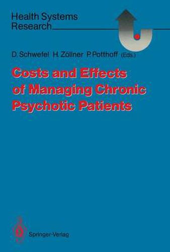 Cover image for Costs and Effects of Managing Chronic Psychotic Patients