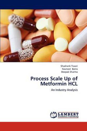 Cover image for Process Scale Up of Metformin HCL