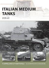 Cover image for Italian Medium Tanks: 1939-45