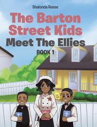 Cover image for The Barton Street Kids: Meet The Ellies