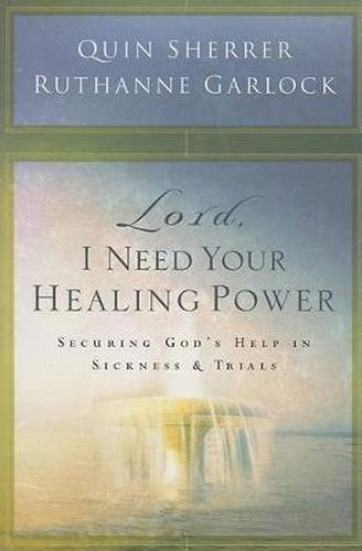 Cover image for Lord, I Need Your Healing Power