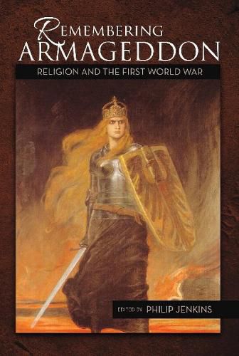 Remembering Armageddon: Religion & the First World War