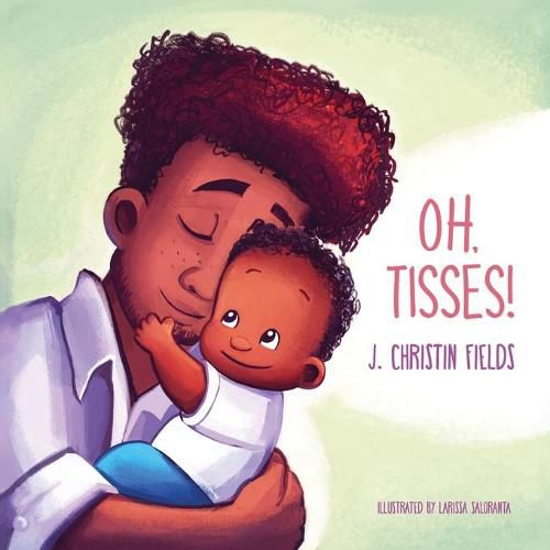 Cover image for Oh, Tisses!