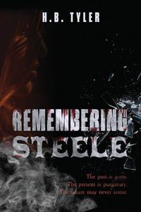 Cover image for Remembering Steele