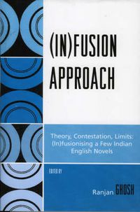 Cover image for (In)fusion Approach: Theory, Contestation, Limits